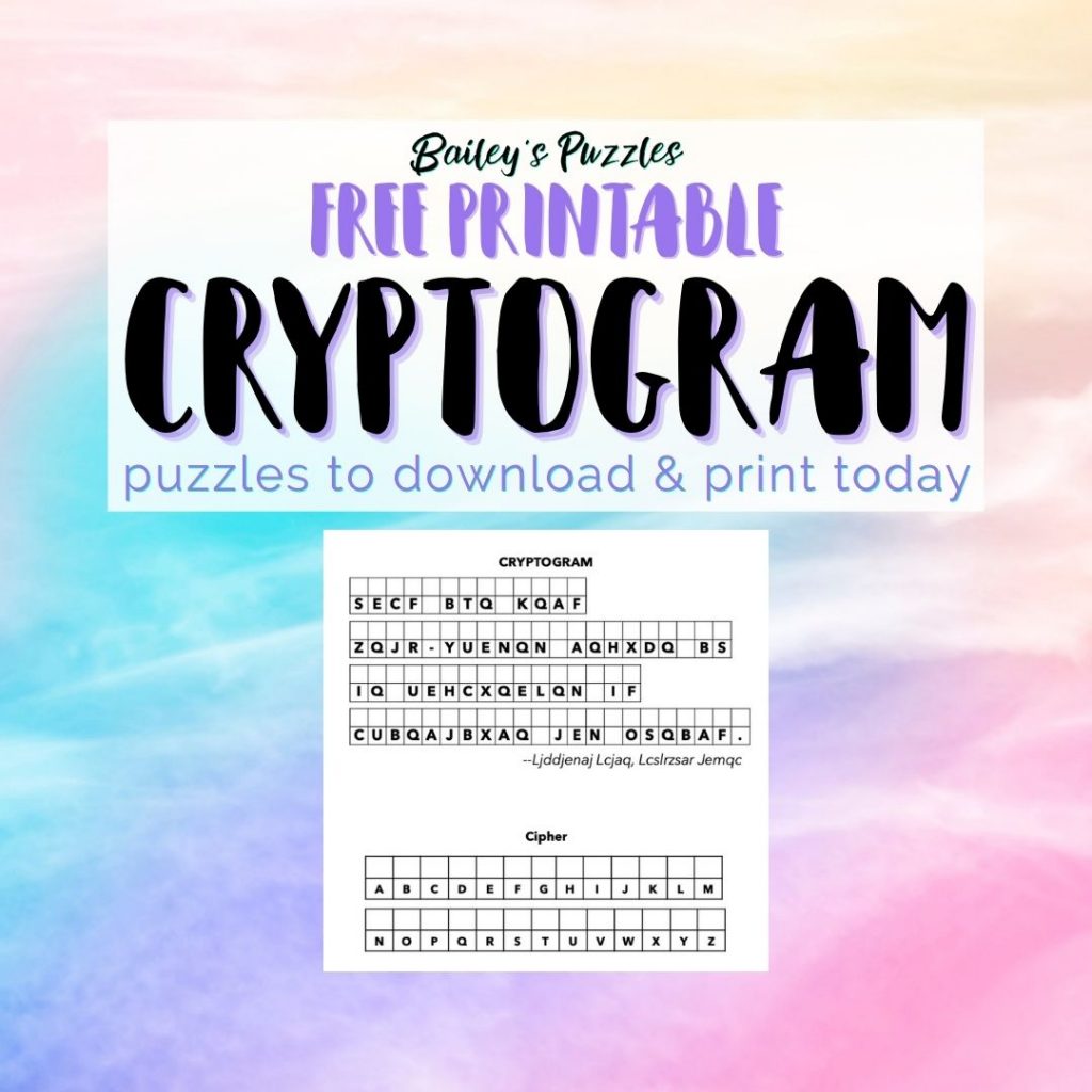 Free Printable Cryptogram Puzzles to download and print today