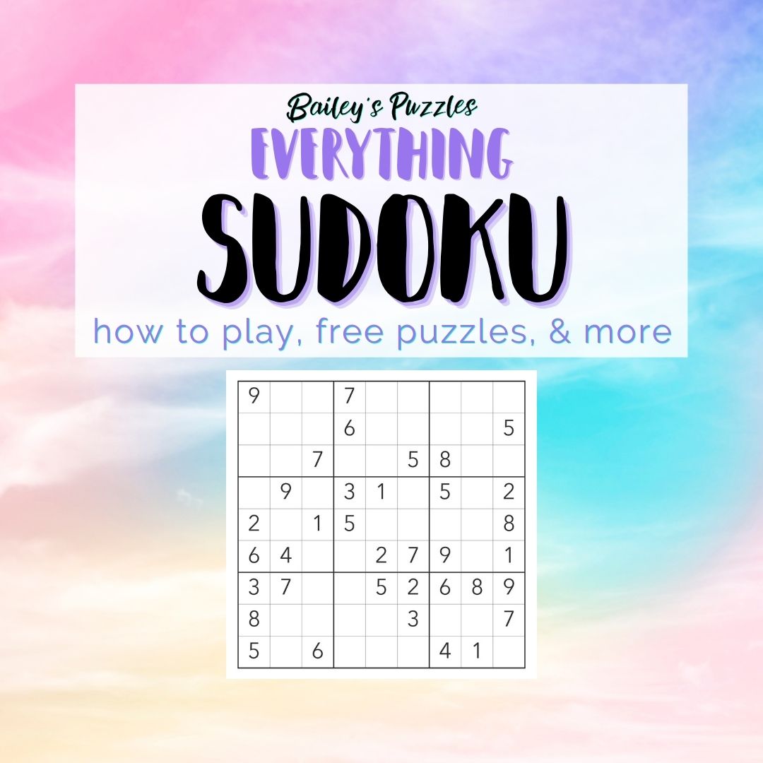 Everything SUDOKU (how to play, free puzzles, & more)