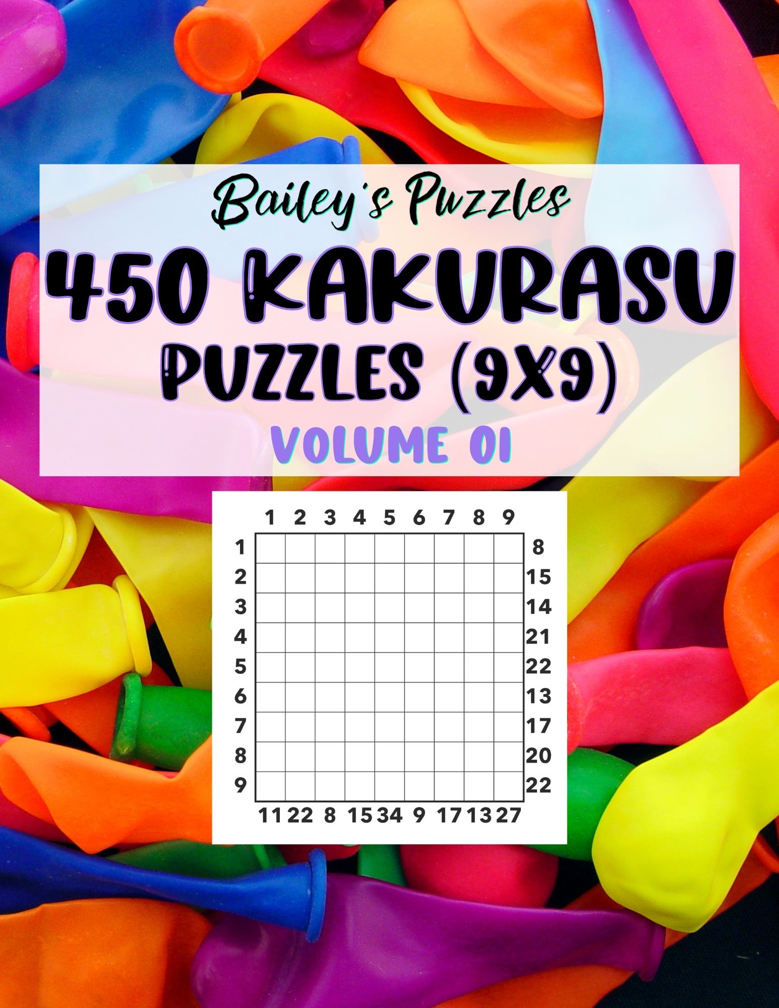Buy Now: 450 Kakurasu Puzzles 9x9