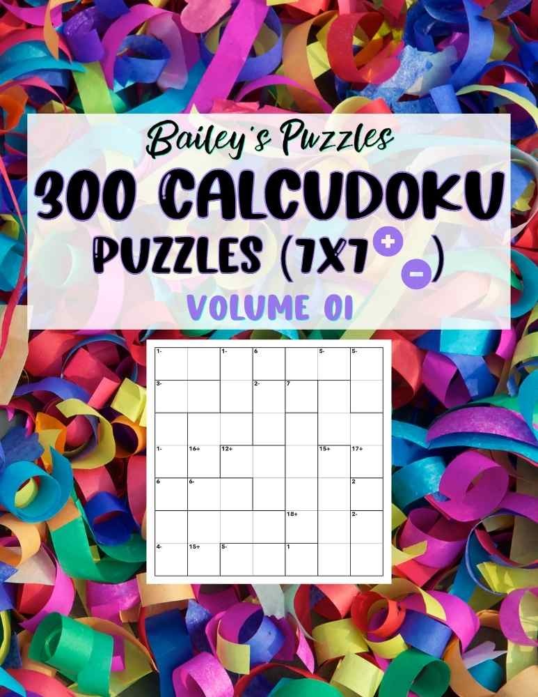 Front Cover - 300 CALCUDOKU Puzzles (7x7, add/subtract)