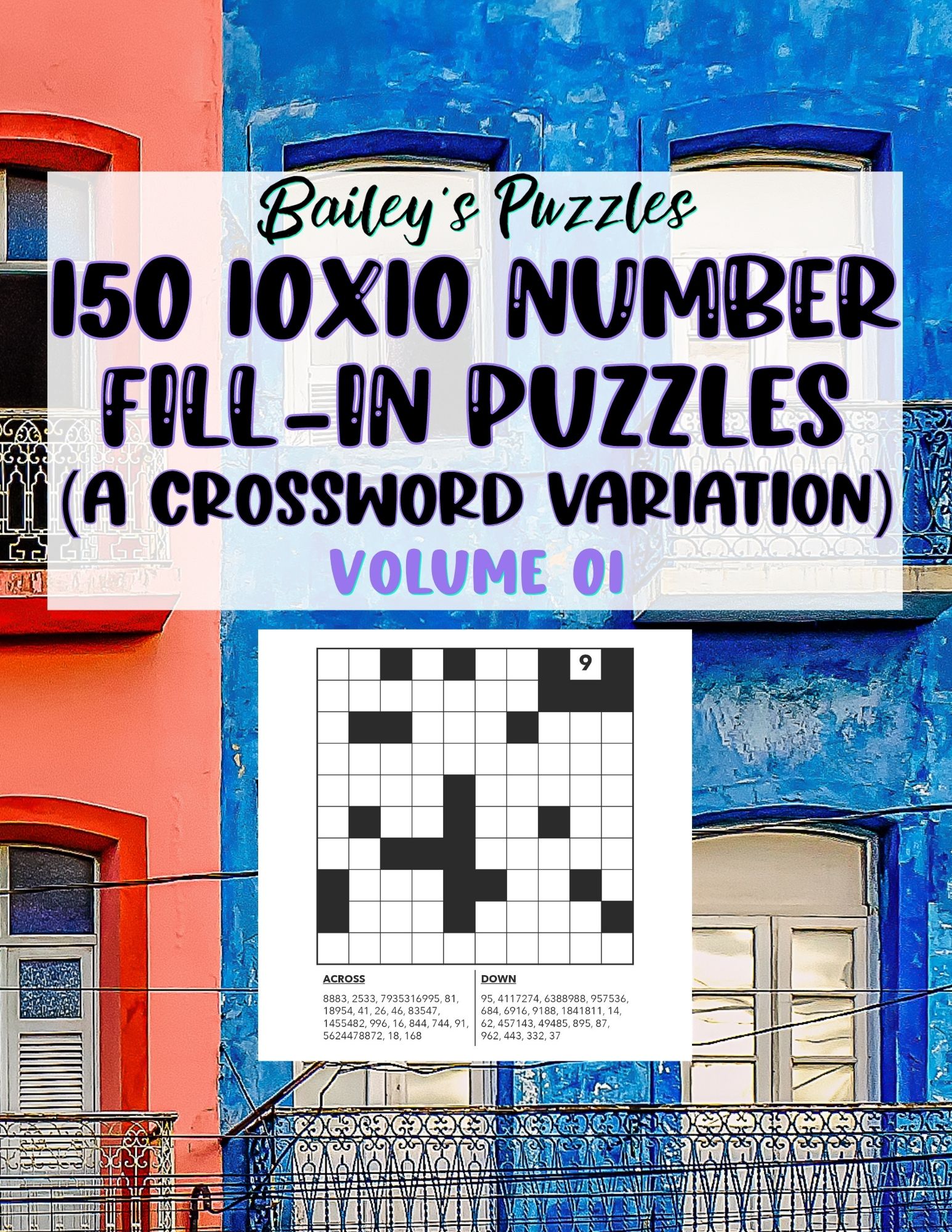 Front Cover - 150 10x10 Number Fill-In Puzzles (a crossword variation): volume 1