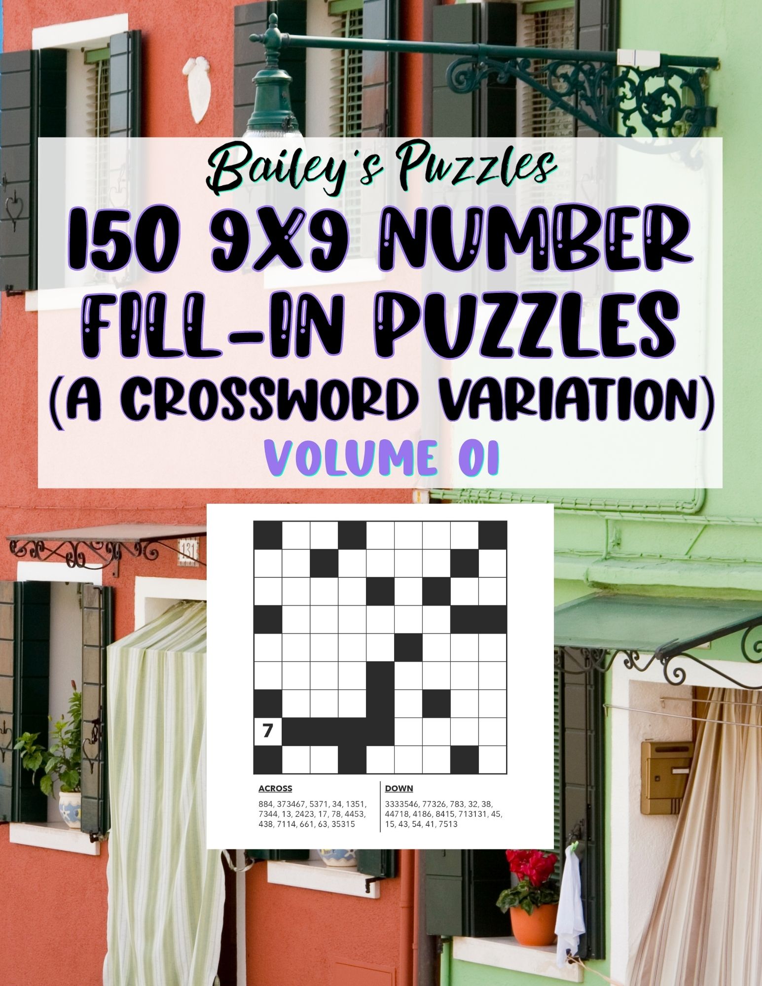 Front Cover - 150 9x9 Number Fill-In Puzzles (a crossword variation): volume 1