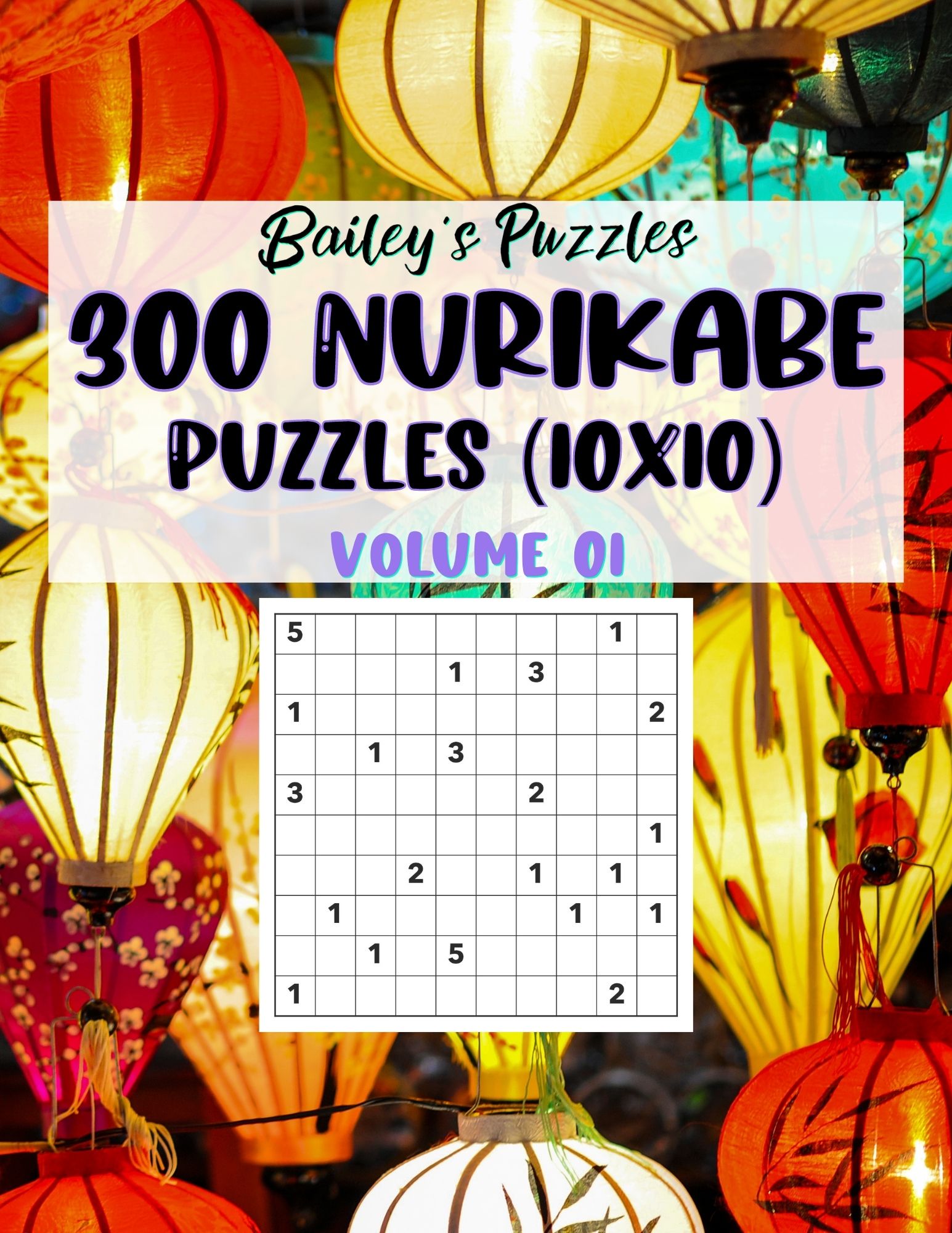 Front Cover - 300 Nurikabe Puzzles (10x10)