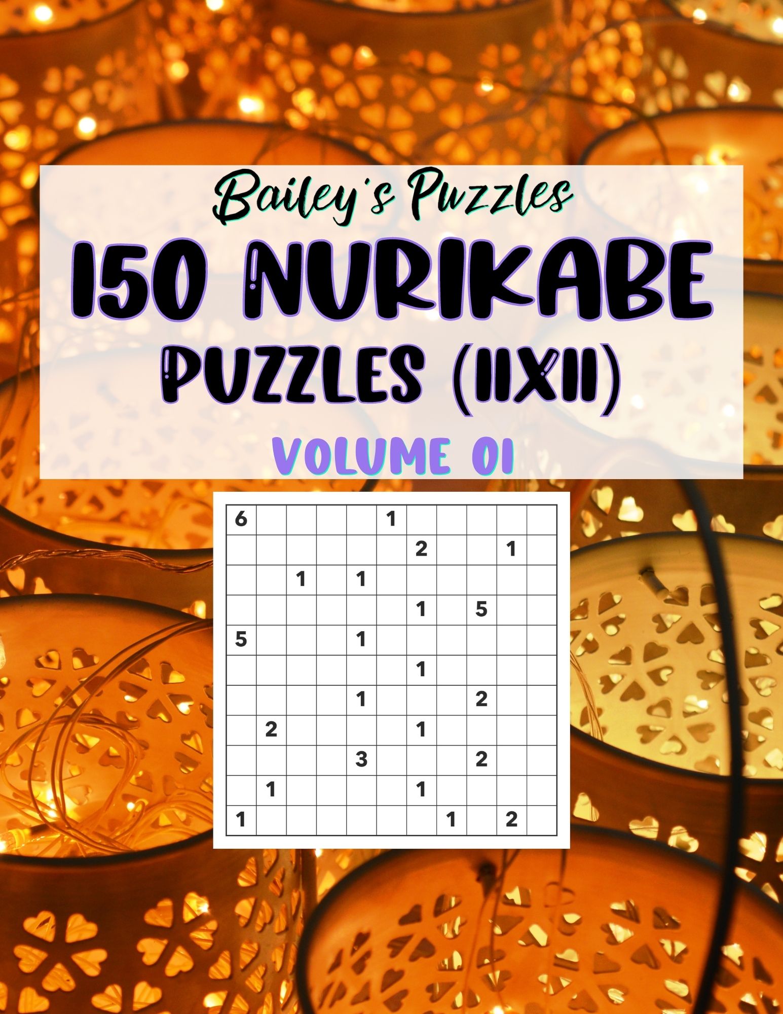 Front Cover - 150 Nurikabe Puzzles (11x11)
