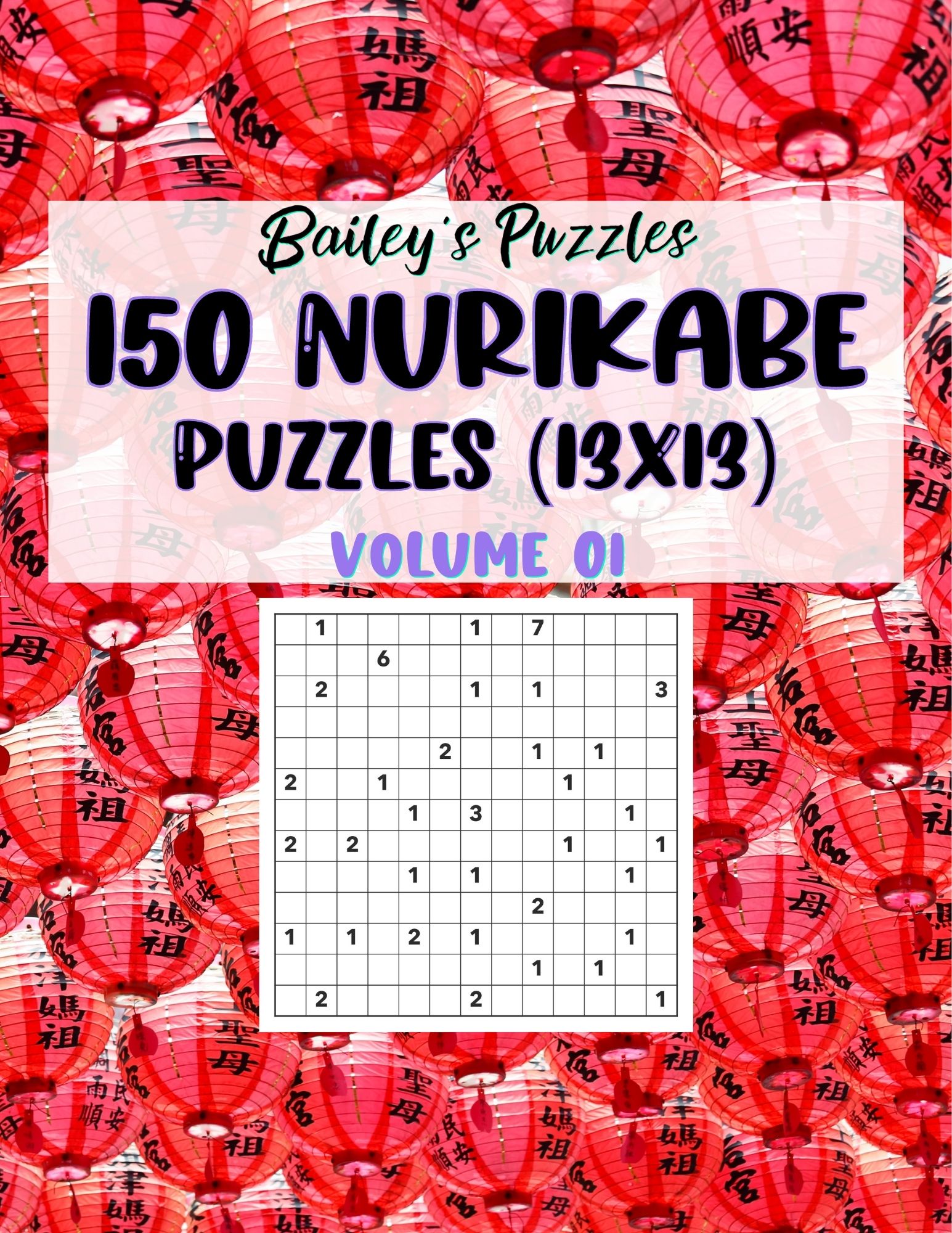 Front Cover - 150 Nurikabe Puzzles (13x13)