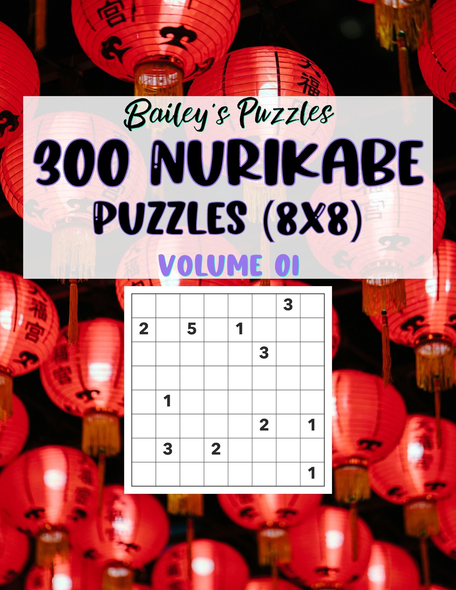 Front Cover - 300 Nurikabe Puzzles (8x8)