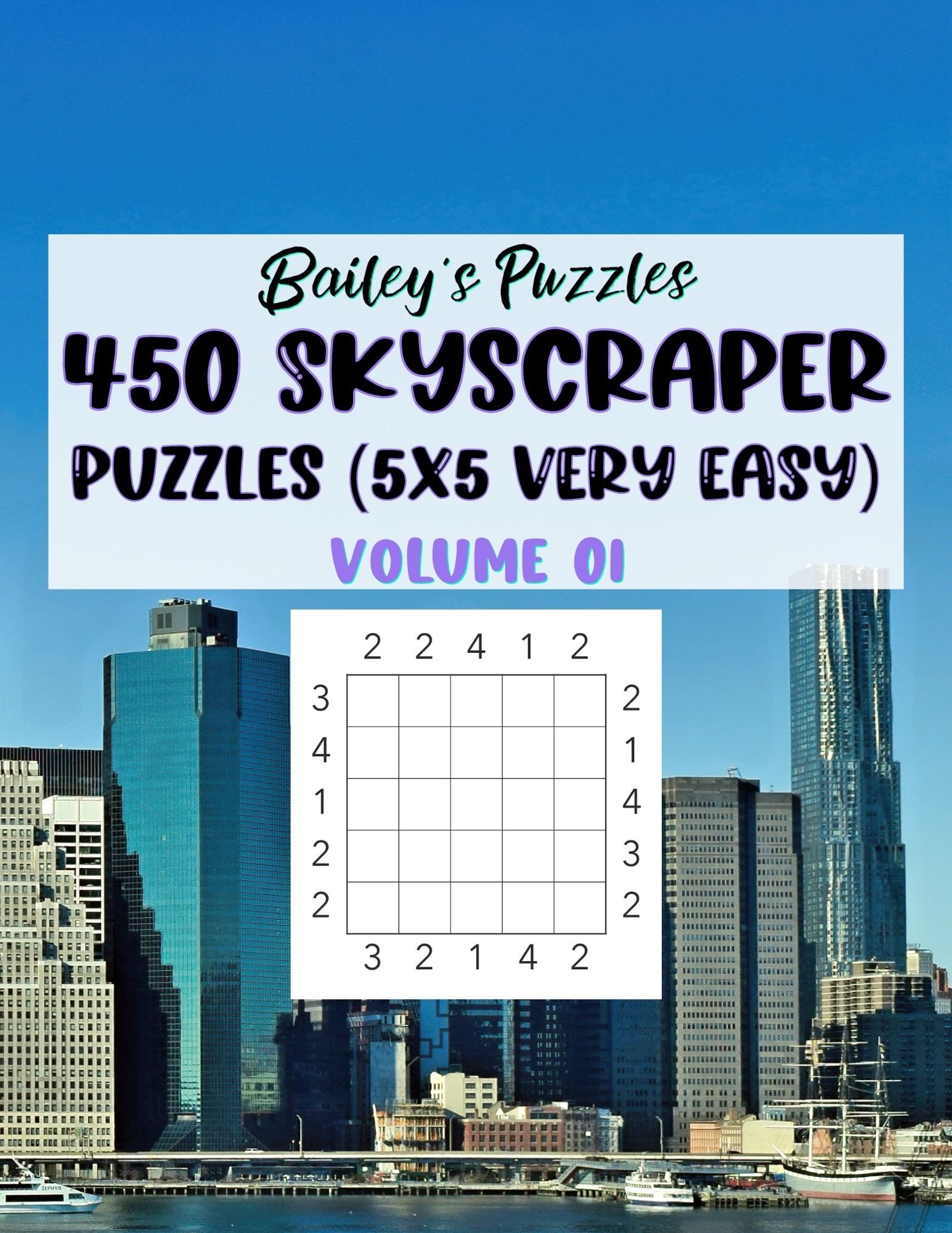 Front Cover - 450 Skyscraper Puzzles (5x5, very easy)