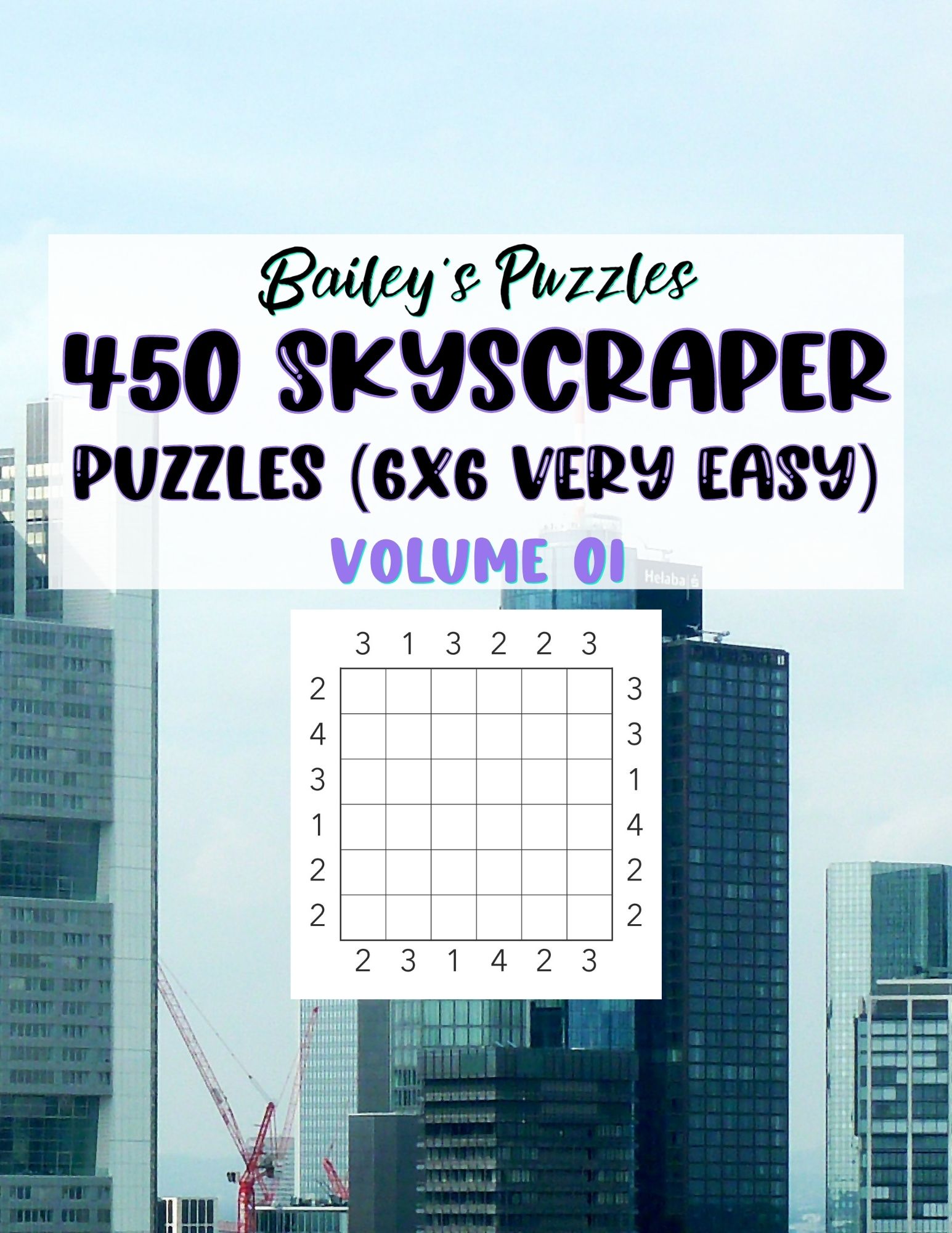 Front Cover - 450 Skyscraper Puzzles (6x6, very easy)