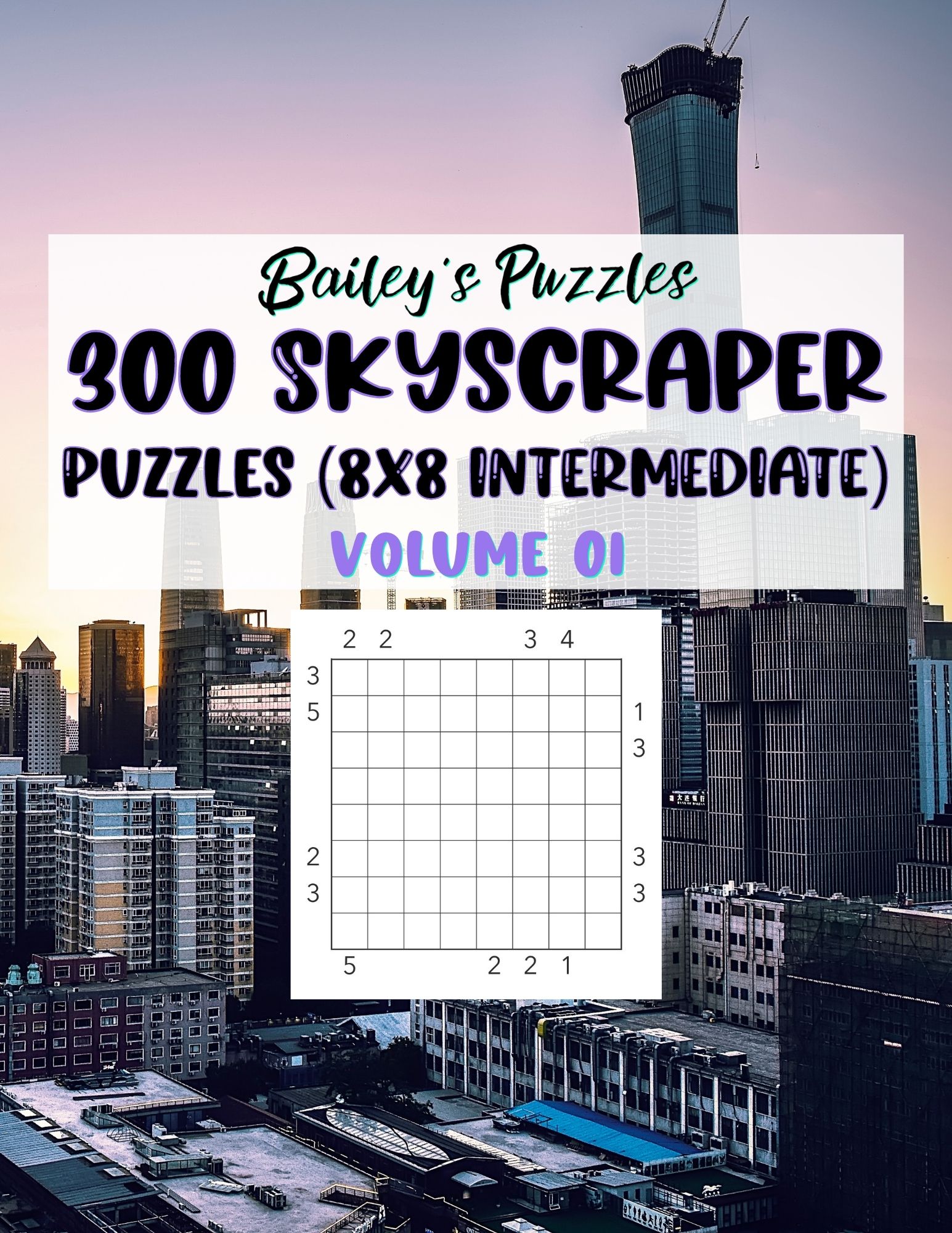 Front Cover - 450 Skyscraper Puzzles (8x8, intermediate)