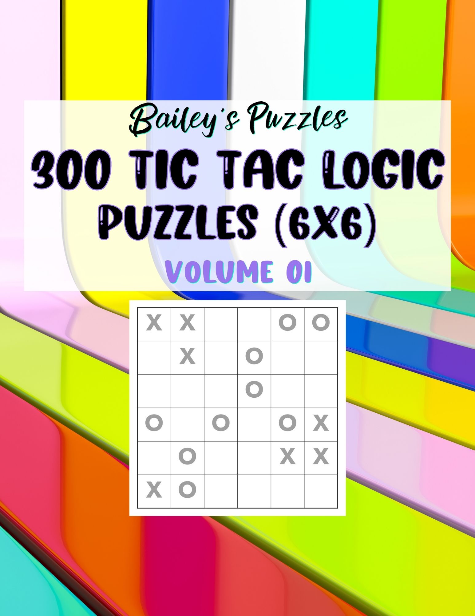 Front Cover - 300 Tic Tac Logic Puzzles (6x6)